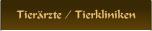 Tierärzte / Tierkliniken