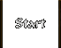 Start