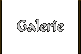 Galerie
